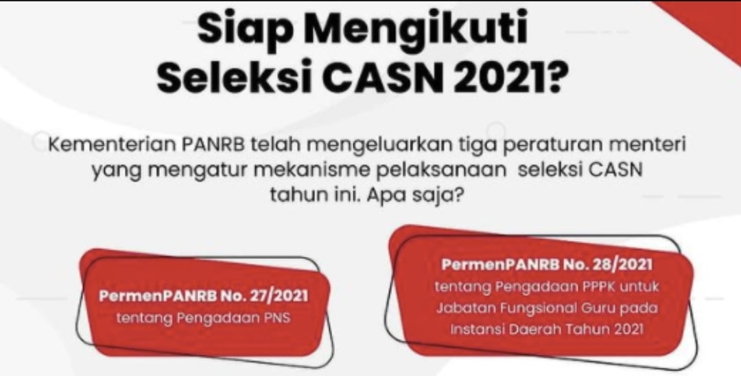 Berikut Pedoman Seleski Cpns Tahun 2021 Dari Kemenpanrb